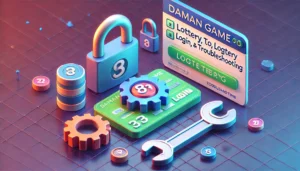 Daman Game: Faster Guide to Lottery, Login, & Troubleshooting